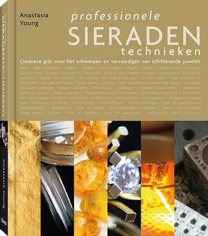 Professionele sieradentechnieken - Anastasia Young Professionele sieradentechnieken - Anastasia Young