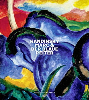 Kandinsky, Marc, and Der Blaue Reiter - Kandinsky, Marc, and Der Blaue Reiter -