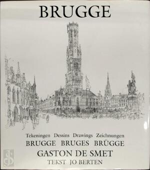Brugge tekeningen - G. de Smet, J. Berten