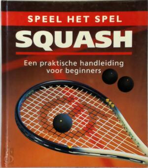 Squash - Mike Shaw, Peter van Nieuwkoop, Wybrand Scheffer