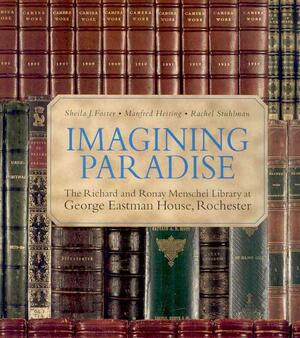 Imagining paradise - Sheila J. Foster, Manfred Heiting, Rachel Stuhlman Imagining paradise - Sheila J. Foster, Manfred Heiting, Rachel Stuhlman
