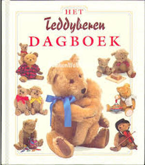 Het teddyberen dagboek - Neil Sutherland, Anna Vesting, Martha Cazemier Het teddyberen dagboek - Neil Sutherland, Anna Vesting, Martha Cazemier