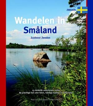 Wandelen in Smaland - Paul van Bodengraven, Marco Barten Wandelen in Smaland - Paul van Bodengraven, Marco Barten
