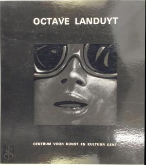 Octave Landuyt - Unknown Octave Landuyt - Unknown