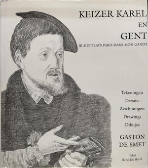 Keizer Karel en Gent - R. de Herdt