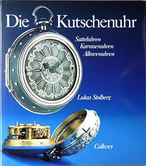 Die Kutschenuhr - L. Stolberg