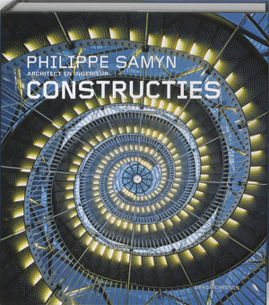 Philippe Samyn architect en ingenieur - P. Puttemans, P. Spehl