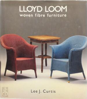 Lloyd Loom - Lee J. Curtis Lloyd Loom - Lee J. Curtis