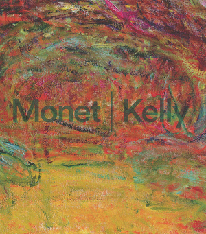 Monet/Kelly - Yve-Alain Bois Monet/Kelly - Yve-Alain Bois