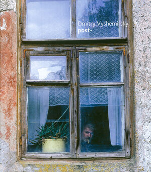 Dmitry Vyshemirsky – post - 