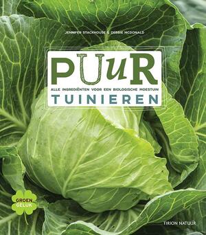 Puur tuinieren - Jennifer Stackhouse