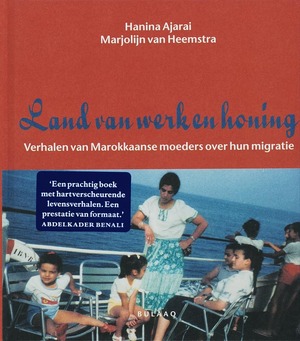 Land van werk en honing - Hanina Ajarai