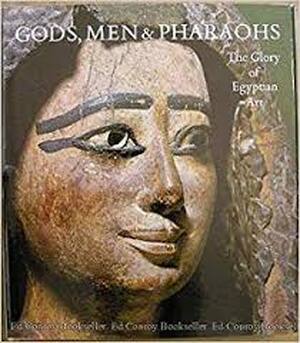 Gods, men & pharaohs - Irmgard Woldering