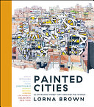 Painted Cities - Lorna Brown