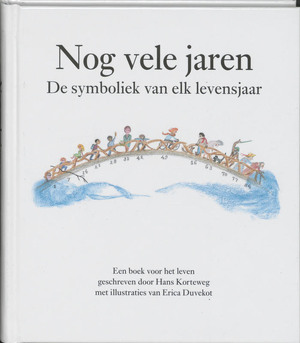 Nog vele jaren - Hans Korteweg Nog vele jaren - Hans Korteweg