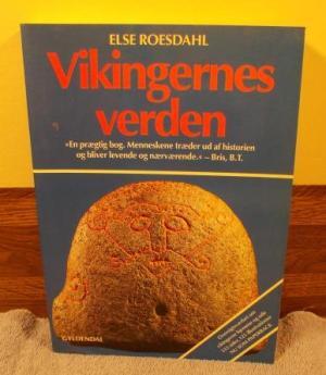 Vikingernes verden - Else Roesdahl Vikingernes verden - Else Roesdahl
