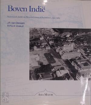 Boven Indië - J.R. Van Diessen, R.P.G.A. Voskuil
