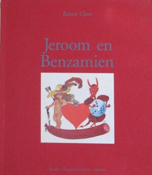 Jeroom en Benzamien - Ernest Claes Jeroom en Benzamien - Ernest Claes