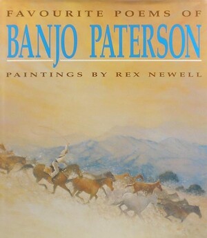 The Favourite Poems of Banjo Paterson - Banjo Paterson