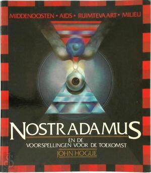 Nostradamus - John Hogue, Marten Hofstede Nostradamus - John Hogue, Marten Hofstede