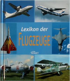 Lexikon der Flugzeuge - Rolf Berger