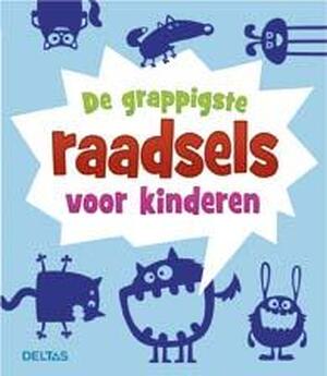 De grappigste raadsels voor kinderen - De grappigste raadsels voor kinderen -