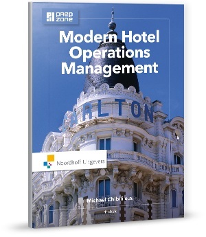 Modern hotel operations management - Tatifa Benhadda, Shane de Bruyn, Michael N. Chibili, Conrad Lashley, Saskia Penninga, Bill Rowsn