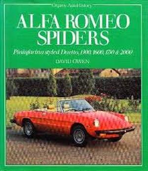 Alfa Romeo Spiders / Pininfarina Styles Duetto, 1300, 1600, 1750 & 2000 - David Owen Alfa Romeo Spiders / Pininfarina Styles Duetto, 1300, 1600, 1750 & 2000 - David Owen
