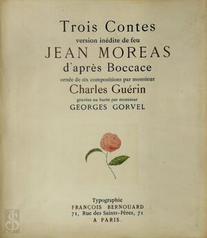 Trois contes. Version inédite de feu Jean Moréas d'après Boccace - Jean Moréas Trois contes. Version inédite de feu Jean Moréas d'après Boccace - Jean Moréas