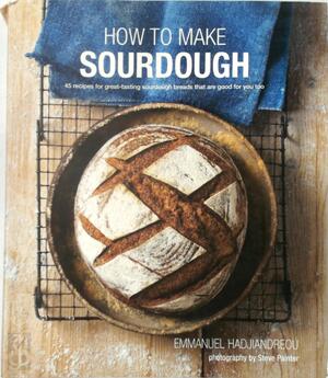How to Make Sourdough - Emmanuel Hadjiandreou