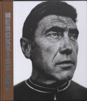 Merckxissimo - K. Vannieuwkerke, J. Maes Merckxissimo - K. Vannieuwkerke, J. Maes