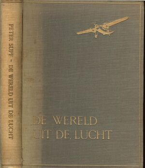 De wereld uit de lucht - Peter Supf