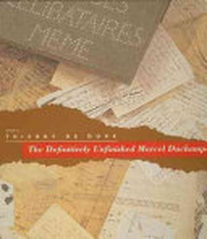 The Definitively Unfinished Marcel Duchamp - Eric Cameron, H. Dennis Young, Nova Scotia College Of Art And Design, Francis M. Naumann, Jean Suquet, William A. Camfield, Herbert Molderings, Carol P. James, Craig Adcock, Molly Nesbit, André Gervais, Rosalind Krauss The Definitively Unfinished Marcel Duchamp - Eric Cameron, H. Dennis Young, Nova Scotia College Of Art And Design, Francis M. Naumann, Jean Suquet, William A. Camfield, Herbert Molderings, Carol P. James, Craig Adcock, Molly Nesbit, André Gervais, Rosalind Krauss