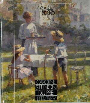 Caroline Stiénon du Pré, 1883-1979 - Patrick Berko, Viviane Berko