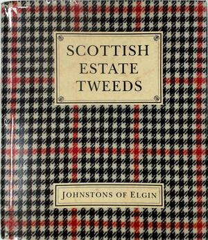Scottish Estate Tweeds - E. P. Harrison
