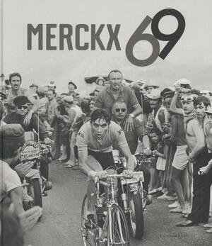 Merckx 69 - Tonny Strouken, Jan Maes Merckx 69 - Tonny Strouken, Jan Maes