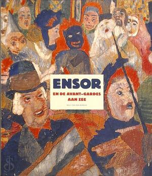 Ensor en de avant-gardes aan zee - Unknown
