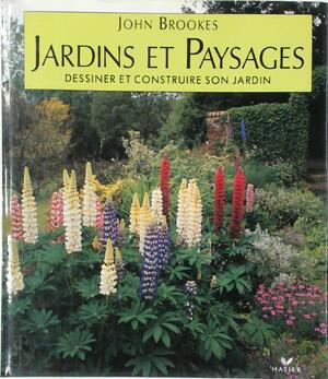 Jardins et Paysage - John Brookes Jardins et Paysage - John Brookes