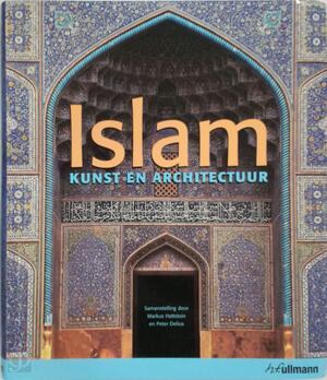 Islam - Markus Hattstein, Peter Delius
