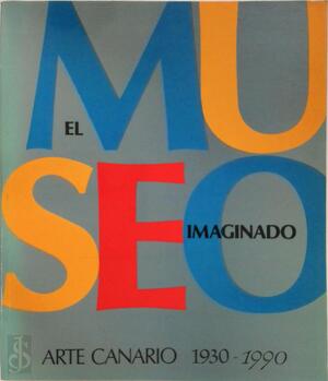 El Museo imaginado - 