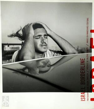 Julien Chatelin - Israel Borderline - Julien Chatelin, Valérie Zenatti