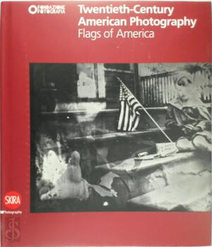 Twentieth-Century American Photography - Filippo Maggia, Claudia Fini, Francesca Lazzarini