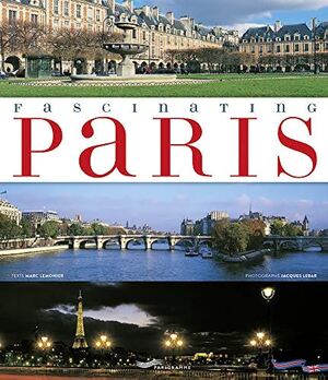 Fascinating Paris 2017 - Marc Lemonier, Jacques Lebar