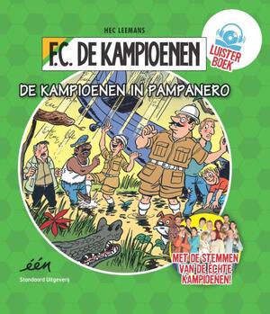 De Kampioenen in Pampanero - Hec Leemans De Kampioenen in Pampanero - Hec Leemans