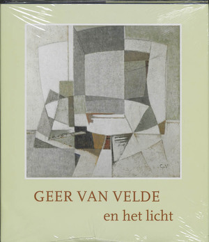 Geer van Velde en het licht - Erik Slagter, Kunsthandel Borzo