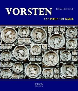 Vorsten - Johan De Cock Vorsten - Johan De Cock
