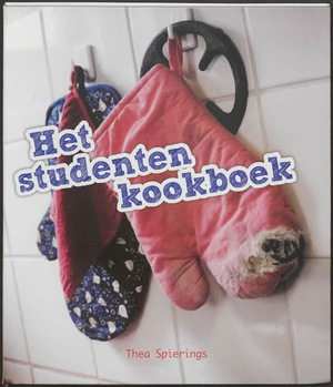 Het studenten kookboek - Thea Spierings Het studenten kookboek - Thea Spierings