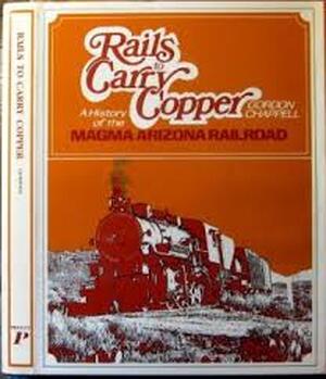 Rails to carry copper - Gordon S. Chappell