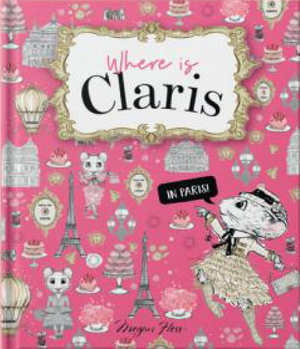 Where is claris in paris - Megan Hess Where is claris in paris - Megan Hess