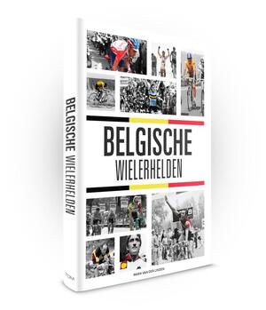 Belgische Wielerhelden - Mark van der Linden Belgische Wielerhelden - Mark van der Linden